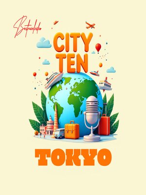 cover image of CITY TEN – Tokyo